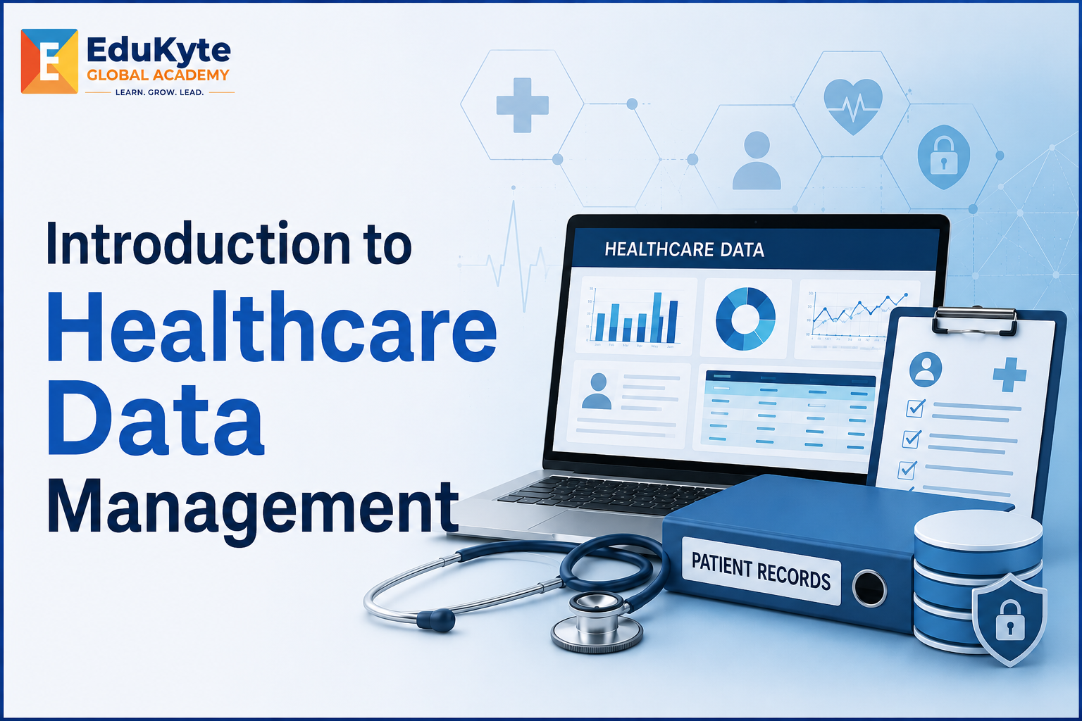 Introduction to Healthcare Data Management